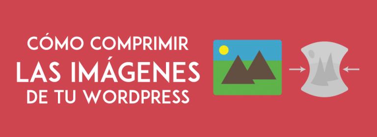Cómo comprimir imágenes en WordPress
