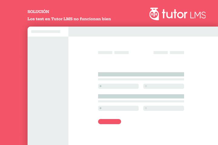 Problema con los test de Tutor LMS